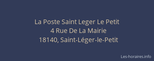 La Poste Saint Leger Le Petit
