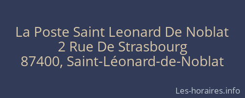 La Poste Saint Leonard De Noblat