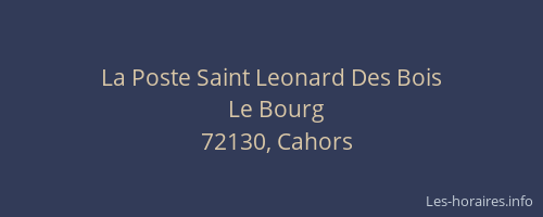 La Poste Saint Leonard Des Bois