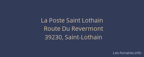 La Poste Saint Lothain