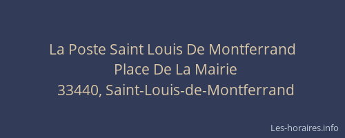 La Poste Saint Louis De Montferrand