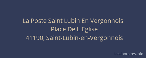 La Poste Saint Lubin En Vergonnois