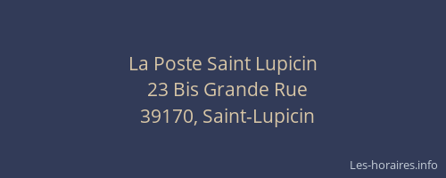 La Poste Saint Lupicin