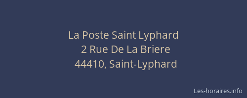 La Poste Saint Lyphard
