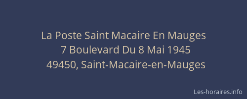 La Poste Saint Macaire En Mauges