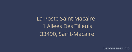 La Poste Saint Macaire