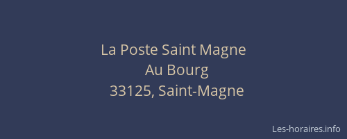 La Poste Saint Magne