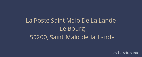 La Poste Saint Malo De La Lande