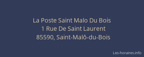 La Poste Saint Malo Du Bois