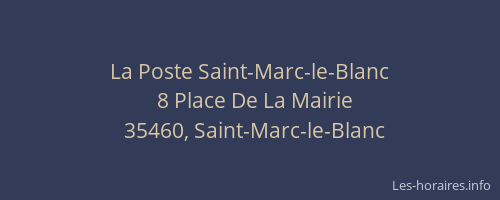 La Poste Saint-Marc-le-Blanc