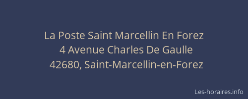 La Poste Saint Marcellin En Forez