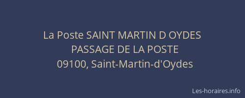 La Poste SAINT MARTIN D OYDES