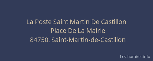 La Poste Saint Martin De Castillon