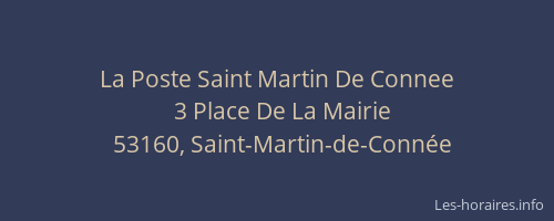 La Poste Saint Martin De Connee