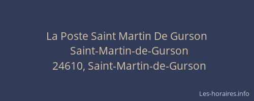 La Poste Saint Martin De Gurson