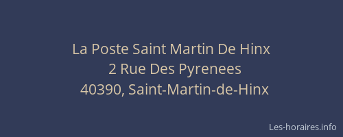 La Poste Saint Martin De Hinx