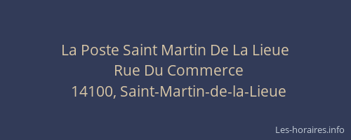 La Poste Saint Martin De La Lieue
