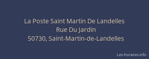 La Poste Saint Martin De Landelles
