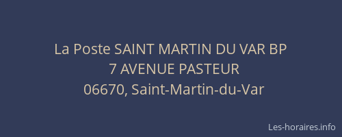 La Poste SAINT MARTIN DU VAR BP