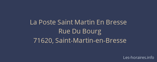 La Poste Saint Martin En Bresse