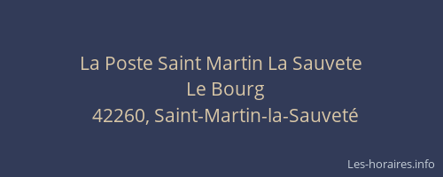 La Poste Saint Martin La Sauvete