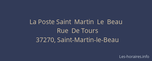 La Poste Saint  Martin  Le  Beau