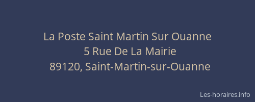 La Poste Saint Martin Sur Ouanne