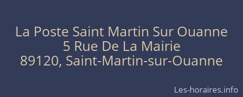 La Poste Saint Martin Sur Ouanne