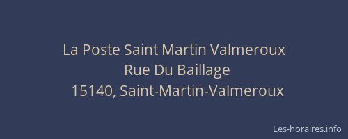 La Poste Saint Martin Valmeroux