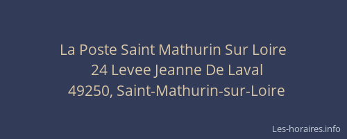La Poste Saint Mathurin Sur Loire