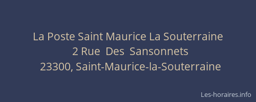 La Poste Saint Maurice La Souterraine