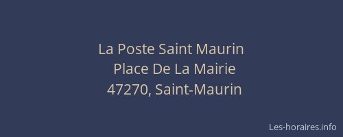 La Poste Saint Maurin