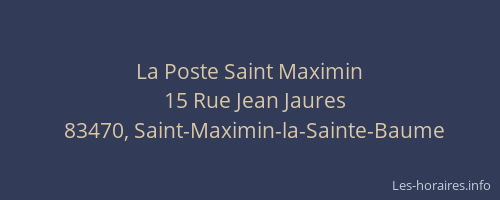 La Poste Saint Maximin