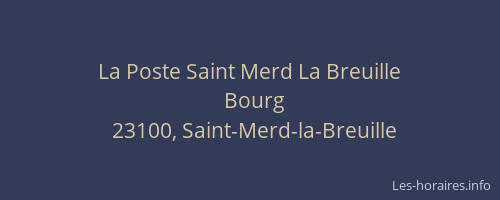 La Poste Saint Merd La Breuille
