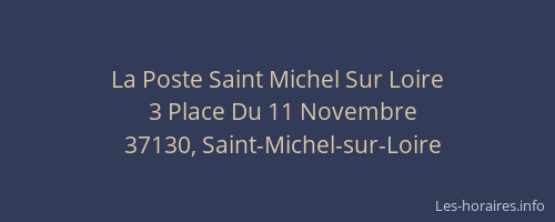 La Poste Saint Michel Sur Loire