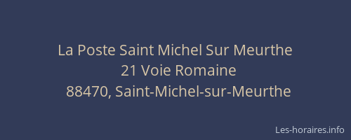 La Poste Saint Michel Sur Meurthe