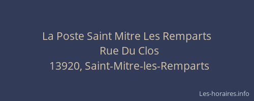 La Poste Saint Mitre Les Remparts