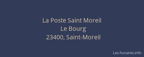 La Poste Saint Moreil