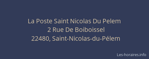 La Poste Saint Nicolas Du Pelem