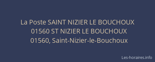 La Poste SAINT NIZIER LE BOUCHOUX