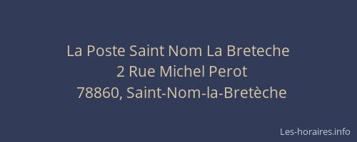 La Poste Saint Nom La Breteche
