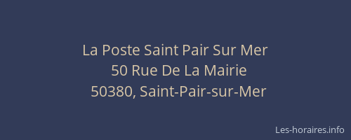 La Poste Saint Pair Sur Mer
