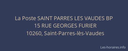 La Poste SAINT PARRES LES VAUDES BP