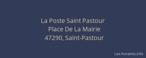 La Poste Saint Pastour