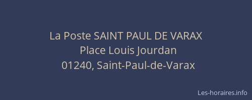 La Poste SAINT PAUL DE VARAX