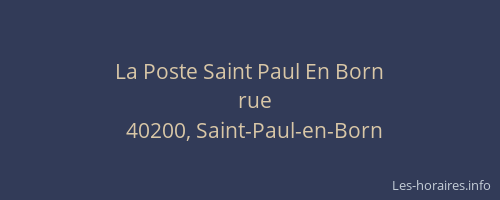 La Poste Saint Paul En Born