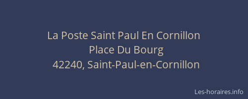 La Poste Saint Paul En Cornillon