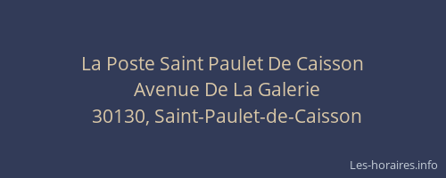 La Poste Saint Paulet De Caisson