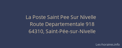 La Poste Saint Pee Sur Nivelle