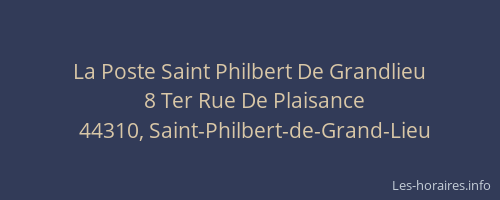 La Poste Saint Philbert De Grandlieu